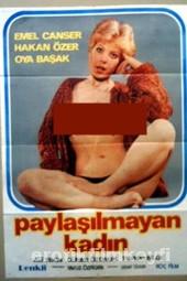 Paylaşılamayan Kadın izle