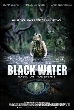 Black Water 2007 izle